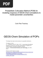 Probabilistic Collocation Method (PCM) For Modeling Response of GEOS-Chem Simulations To Model Parameter Uncertainties