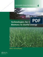 Technologies For Converting Biomass To Useful Energy - Combustion, Gasification, Pyrolysis, Torrefaction and Fermentation