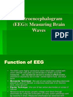 Electroencephalogram (EEG) : Measuring Brain Waves