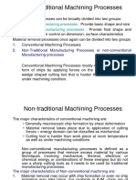 Non-Traditional Machining Processes: A) Primary Manufacturing Processes: B) Secondary Manufacturing Processes