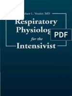 2016 Respiratory Physiology For The Intensivest