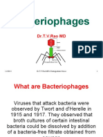 Bacteriophages: Dr.T.V.Rao MD