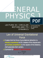 General Physics 1: Lecture Xii: Circular Motion and Its Dynamics