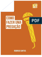 Como Fazer Uma Pregação - Rodrigo Santos