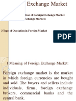 1 Meaning and Function of Foreign Exchange Market 2 Types of Foreign Exchange Markets