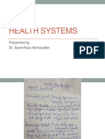 Health Systems: Presented by Dr. Syed Raza Mohyuddin