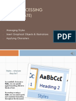 Word Processing (Intermediate) : Managing Styles Insert Graphical Objects & Illustrations Applying Characters