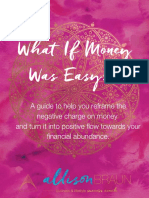 What If Money Was Easy