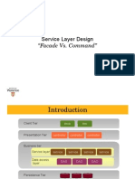 Service Layer Design: "Facade vs. Command"