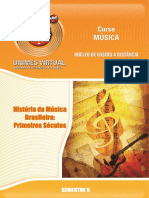 437 - História Da Música Brasileira - Primeiros Séculos