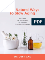 100+ Natural Ways To Slow Aging: Dr. Josh Axe