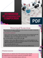 Isomerism IN Compounds: Coordination