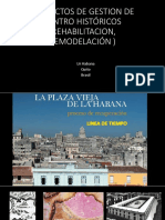 Proyectos de Gestion de Centro Históricos (Rehabilitacion