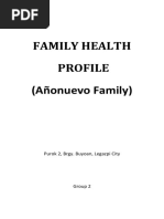 Family Health Profile (Añonuevo Family) : Purok 2, Brgy. Buyoan, Legazpi City