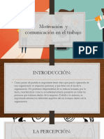 Motivación y Comunicación en El Trabajo