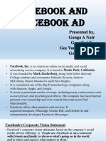 Facebook and Facebook Ad: Presented By, Ganga A Nair Gayathri N Gee Varghese P Kurian Gokul Shabu