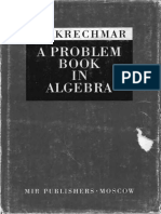 V.A. Krechmar - A Problem Book in Algebra (1978, Mir Publishers, Moscow) PDF