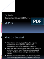 Dr. Seals Computer Ethics COMP4730: Debate