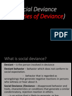 Deviancy in Human Behavior