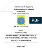 Calidad de Servicio y Satisfacción Al Cliente de La Empresa de Empresa Prestadora de Servicios Sedacaj S.A en Cajamarca 2018