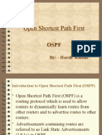 Open Shortest Path First: By: - Harsh Kumar