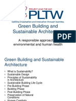 Green Building and Sustainable Architecture: A Responsible Approach To Environmental and Human Health