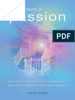 (Sex, Love, and Psychology) Ruth Cohn - Coming Home To Passion - Restoring Loving Sexuality in Couples With Histories of Childhood Trauma and Neglect (Sex, Love, and Psychology) - Praeger (2011) PDF