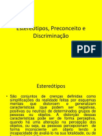 Estereótipos, Preconceito e Discriminação