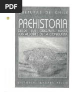 Culturas de Chile. Prehistoria. Desde Sus Origenes Hasta Los Albores de La Conquista. 1989 PDF