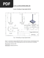 Case 1 (A) : Single Spindle Drill Bit