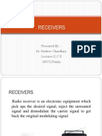 Receivers: Presented By:-Er. Srishtee Chaudhary Lecturer E.C.E GPCG, Patiala