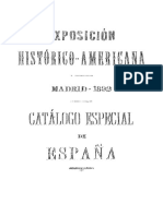 Catalogo de Los Documentos Historicos de Indias Presentados Por La Nacion Espanola A La Exposicion Historico Americana de Madrid