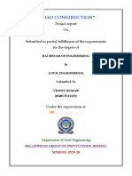 "Road Construction": Project Report On Submitted in Partial Fulfillment of The Requirements For The Degree of