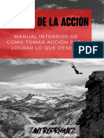 La Casa de La Acción - Manual Intensivo de Como Tomar Acción para Lograr Lo Que Deseas (Javi Rodriguez)