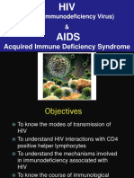 (Human Immunodeficiency Virus) &: Acquired Immune Deficiency Syndrome