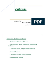 Feminist Criticism: Presented By: Nebal Ziyad Jwaid Malék Kadri Benlahcene