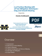 Summary of Surface Blasting With Comparison of Two Mitigation Techniques - Presplitting and Smooth Blasting