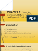 Changing Concepts, Nature, Purpose, and Types of Curriculum