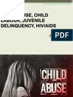 Child Abuse, Child Labour, Juvenile Delinquency, Hiv/Aids: - Group 4