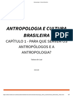 Antropologia e Cultura Brasileira Capítulo 1 - para Que Servem Os Antropólogos e A Antropologia