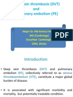 Deep Vein Thrombosis (DVT) and Pulmonary Embolism (PE)