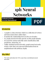 Graph Neural Networks: Aakash Kumar Arvind Ramadurai