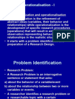 Operationalisatiion - I: - Conceptualization Is The Refinement of