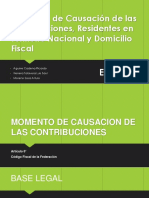 Momento de Causación de Las Contribuciones, Residentes en Territorio Nacional y Domicilio Fiscal