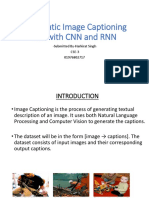 Automatic Image Captioning Bot With CNN and RNN: - Submitted By-Harkirat Singh CSE-3 01976802717