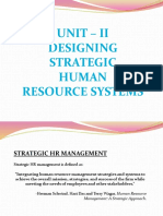 Unit - Ii Designing Strategic Human Resource Systems