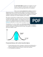 La Desviación Estándar o Desviación Típica