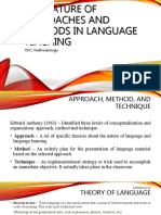 The Nature of Approaches and Methods in Language