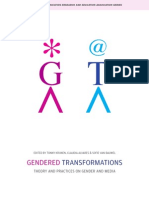 Gendered Transformations: Theory and Practices On Gender and Media