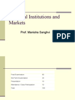 Financial Institutions and Markets: Prof. Manisha Sanghvi